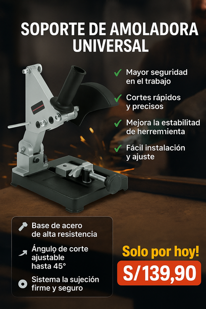 Soporte para Amoladora Universal (Cortes rectos y angulares)